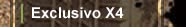Exclusivo X4
